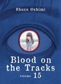 Blood on the Tracks  15 - Volume 15