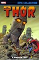 Marvel Epic Collection  / Thor 11 - A Kingdom Lost