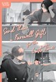Send Them a Farewell Gift for the Lost Time  - Send them a farewell gift for the lost time