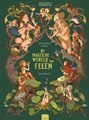 Encyclopedie van het Wonderbaarlijke 1 - De magische wereld van Feeën