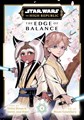 Star Wars - High Republic, the - The Edge of Balance 4 - Volume 4