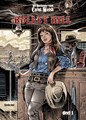 Ballade van Carol Welsh, de 1 - Bullet Hill