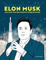 Elon Musk  - Elon Musk - Analyse van een nieuwe wereldleider