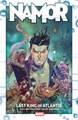 Namor - The Sub-Mariner  - Last King of Atlantis