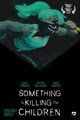 Something is Killing the Children (DDB) 5 - Boek 5