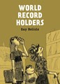 Guy Delisle  - World Record Holders