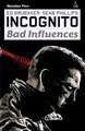 Incognito (Brubaker) 1-5 - Bad Influence - Complete series