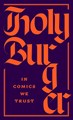 Holyburger  - In comics we trust