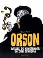 Youssef Daoudi  - Orson: Welles, de Artiest en zijn Schaduw