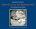 Marten Toonder - Collectie  - Heer Ollie en een Bommelding