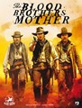 Blood Bothers Mother, the  - The Blood Brothers Mother