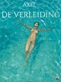 Verleiding, de  - De verleiding
