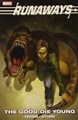 Runaways 3 - The Good Die Young