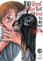 100 Ghost Stories That Will Lead to My Own Death 3 - Volume 3