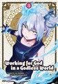 Working for God in a Godless World 3 - Volume 3