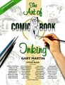 Art Of Comic-Book Inking, the  - the Art Of Comic-Book Inking