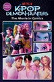 K-Pop Demon Hunters  - The Movie in Comics - The Official Retelling in Comic Form