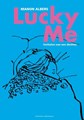 Manon Albers  - Lucky Me: Verhalen van een Dochter