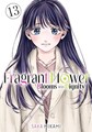 Fragrant Flower Blooms with Dignity, the 13 - Volume 13