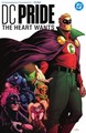 DC Pride  - The Heart Wants