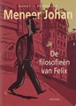 Meneer Johan  - De filosofieën van Felix