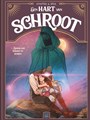 Hart van schroot, een 3 - Zonder aan morgen te denken