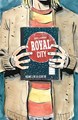 Royal City 3 - We All FLoat On