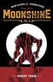 Moonshine 2 - Misery Train