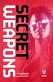 Secret Weapons  - Secret Weapons