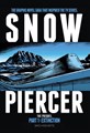 Snowpiercer - The Prequel 1 - Extinction
