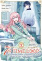 7th Time Loop (manga) 2 - Volume 2