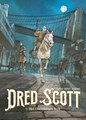 Dred Scott 2 - Het onzichtbare rijk