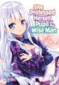 She Professed Herself Pupil of the Wise Man 5 - Volume 5