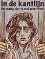 In de kantlijn  - Het meisje dat te snel groot werd