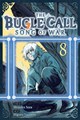 Bugle Call, the - Song of War 8 - Volume 8
