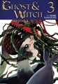 Ghost & Witch 3 - Volume 3
