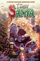 I Saw Santa  - I Saw Santa: A Spawn Universe Christmas Story