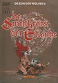 Collectie Delta 10 / Zon der wolven, de 2 - De smeltkroes der ellende