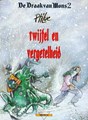 Collectie Delta 14 / Draak van Mons, de 2 - Twijfel en vergetelheid