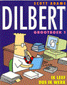 Dilbert Grootboek 1 - Ik leef dus ik werk