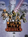 Star Wars - Rebels 3 - Rebels 3, Softcover (Dark Dragon Books)