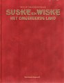 Suske en Wiske 336 - Het omgekeerde land, Luxe/Velours, Eerste druk (2016), Vierkleurenreeks - Luxe velours (Standaard Uitgeverij)