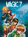 Magic 7 1 - Nooit alleen, Softcover (Dupuis)
