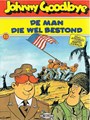 Johnny Goodbye 11 - De man die wel bestond, Softcover (Big Balloon)