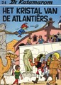 Katamarom, de 24 - Het kristal van de Atlantiërs, Softcover (Dupuis)