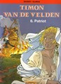 Collectie Kronieken 46 / Timon van de Velden 6 - Patriot, Hardcover (Oranje/Farao)