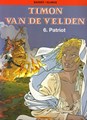 Collectie Kronieken 46 / Timon van de Velden 6 - Patriot, Softcover (Oranje/Farao)