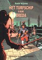 Turfschip van Breda, het  - Het turfschip van Breda, Softcover (Stichting de Spaanse Brabander)
