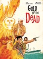 Gold of the Dead 1 - Gold of the Dead, Hardcover (Gorilla)