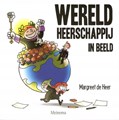 Margreet de Heer - Collectie  - Wereldheerschappij in beeld, Softcover (MEINEMA)